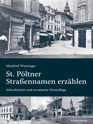 cover image of St. Pöltner Straßennamen erzählen
